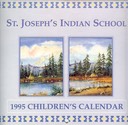 St_Josephs_Indian_School_1995_Calendar(cover)